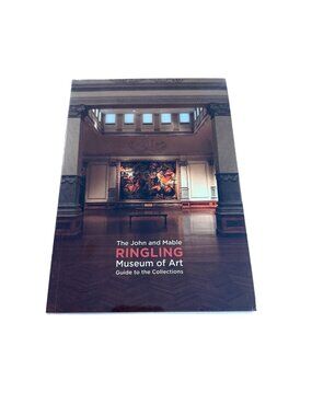 John and Mable Ringling Museum Of Art Guide To The Collections NEW Sealed Book